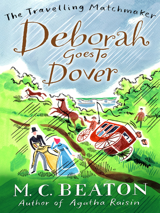 Title details for Deborah Goes to Dover by M.C. Beaton - Available